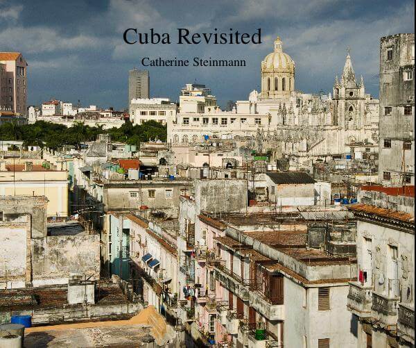 Cuba Revisited